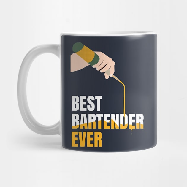 BEST BARTENDER EVER TEE by idanavidan